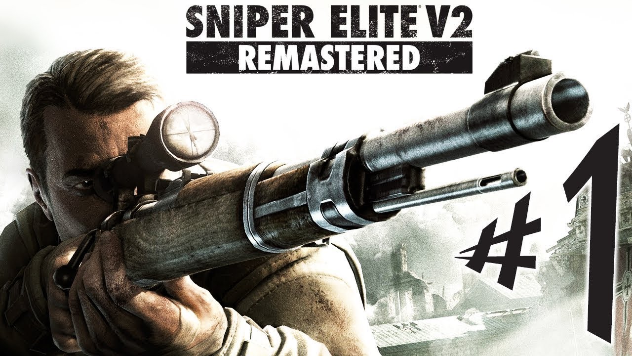 SNIPER ELITE V2 REMASTERED
