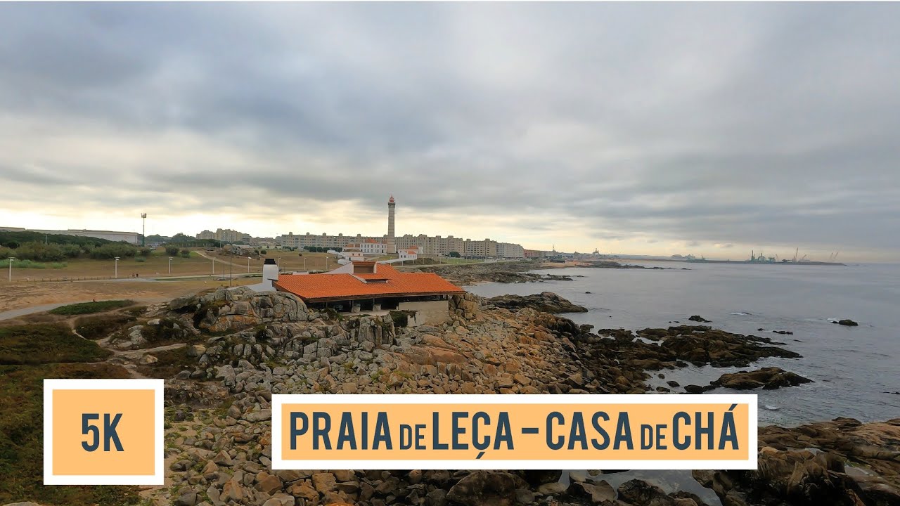 PRAIA DE LEÇA - CASA DE CHÁ - Leça da Palmeira, Matosinhos - Porto, Portugal |5k|