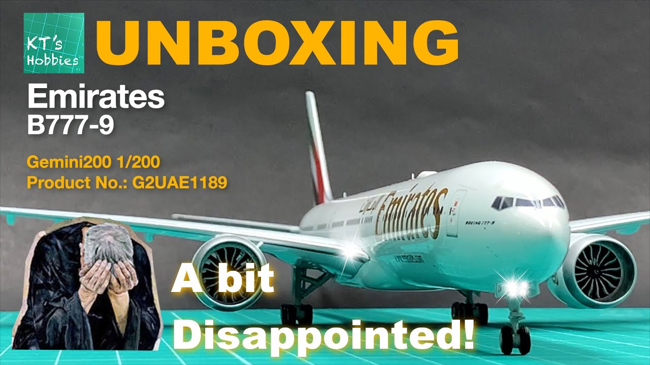 Gemini200 1/200 Emirates B777-9 Unboxing and Review