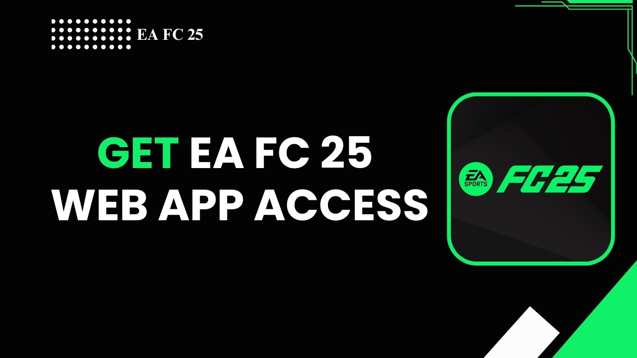 КАК ПОЛУЧИТЬ ДОСТУП К WEB-ПРИЛОЖЕНИЮ EA FC 25