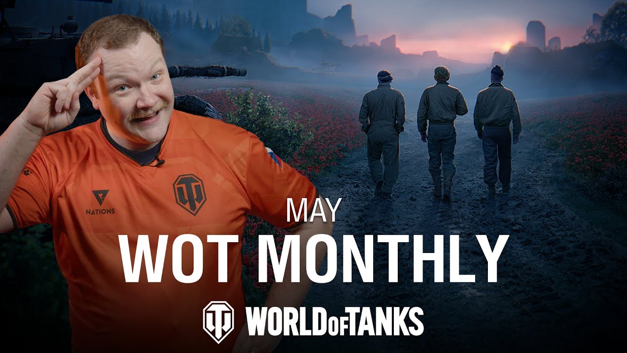 Обзор месяца: май 2025 | World of Tanks
