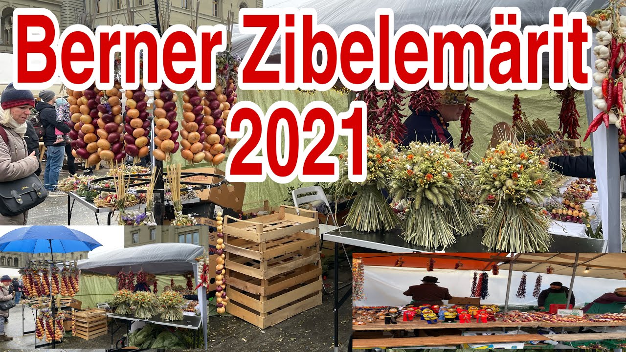 Berner Zibelemärit| Onion Market in Bern  Switzerland 2021@Switzerlandtravel26