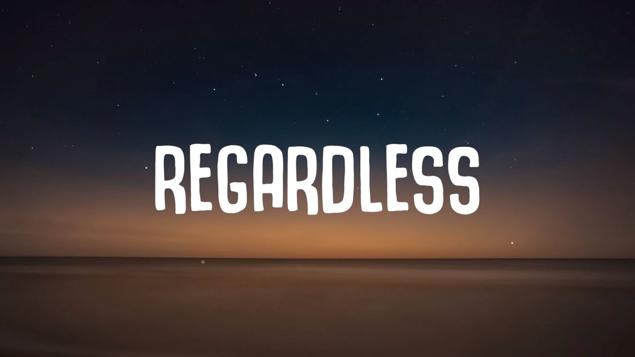 RAYE & Rudimental - Regardless (Lyrics)