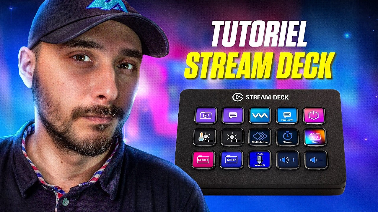 Stream Deck Tutoriel Débutant - Comment le Configurer ?