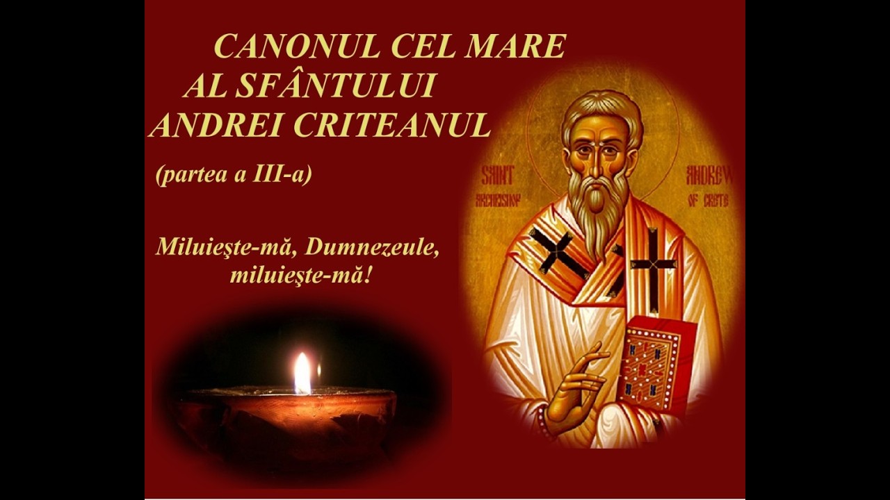 Liturghia Darurilor înainte sfințite, Pavecernița Mare cu Canonul Sf Andrei Criteanul (partea III-a)