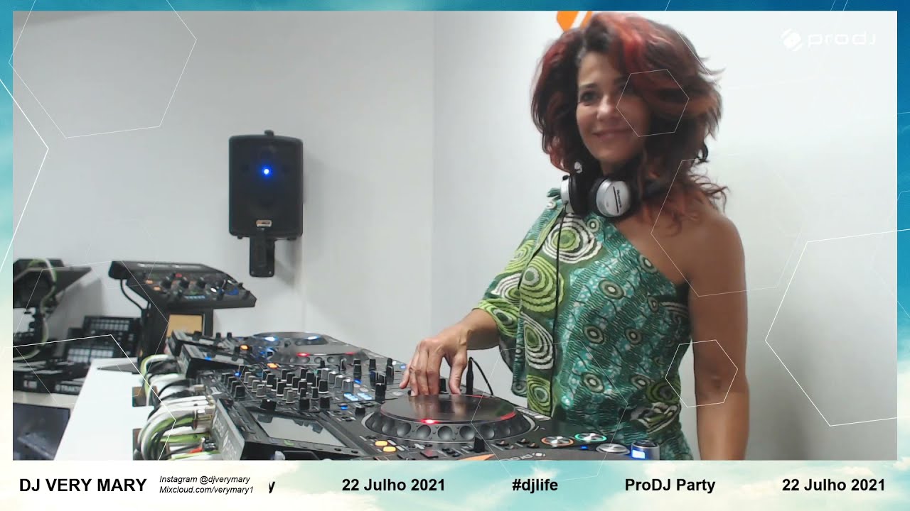 ProDJ Party - DJ Very Mary