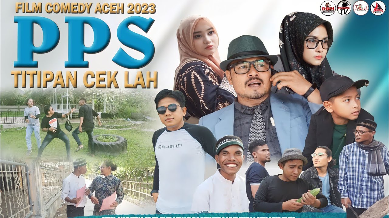 PPS.TITIPAN CEK LAH-film Aceh terbaru@AHMADA STUDIO