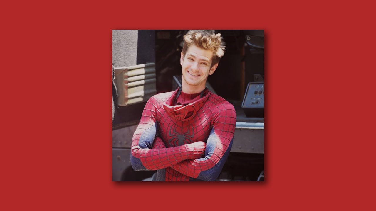 being in love with andrew garfields peter parker ; a playlist