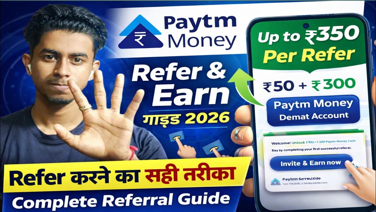 Paytm Money Refer & Earn Guide 2026 | ₹350 Per Referral Ka Sahi Tarika | Step by Step Hindi