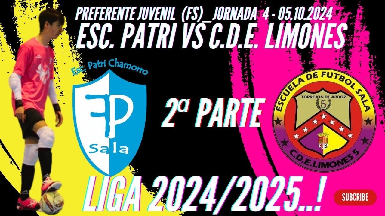 2ª  Parte,  ESC  PATRI VS C.D.E  LIMONES, JORNADA 4 -  05.10.24