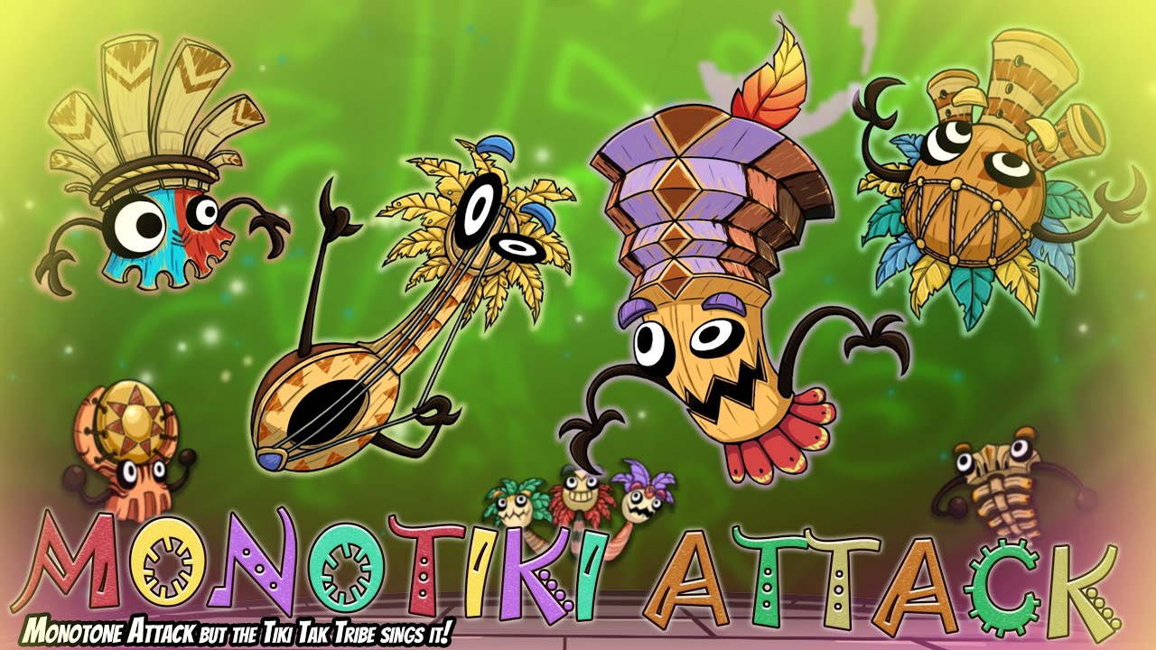 Monotiki Attack (Monotone Attack but the Tiki Tak Tribe sings it) - FNF Cover