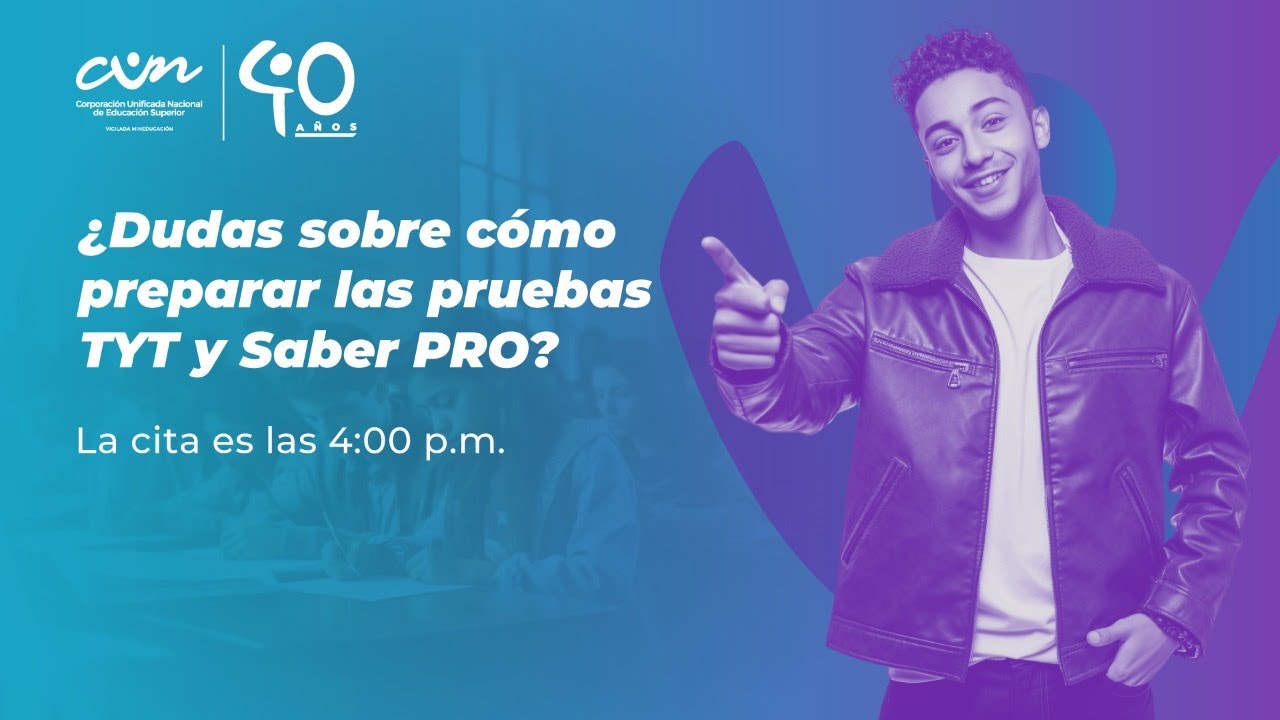 Despejando Dudas: Preparación para las pruebas TYT y Saber Pro 2024