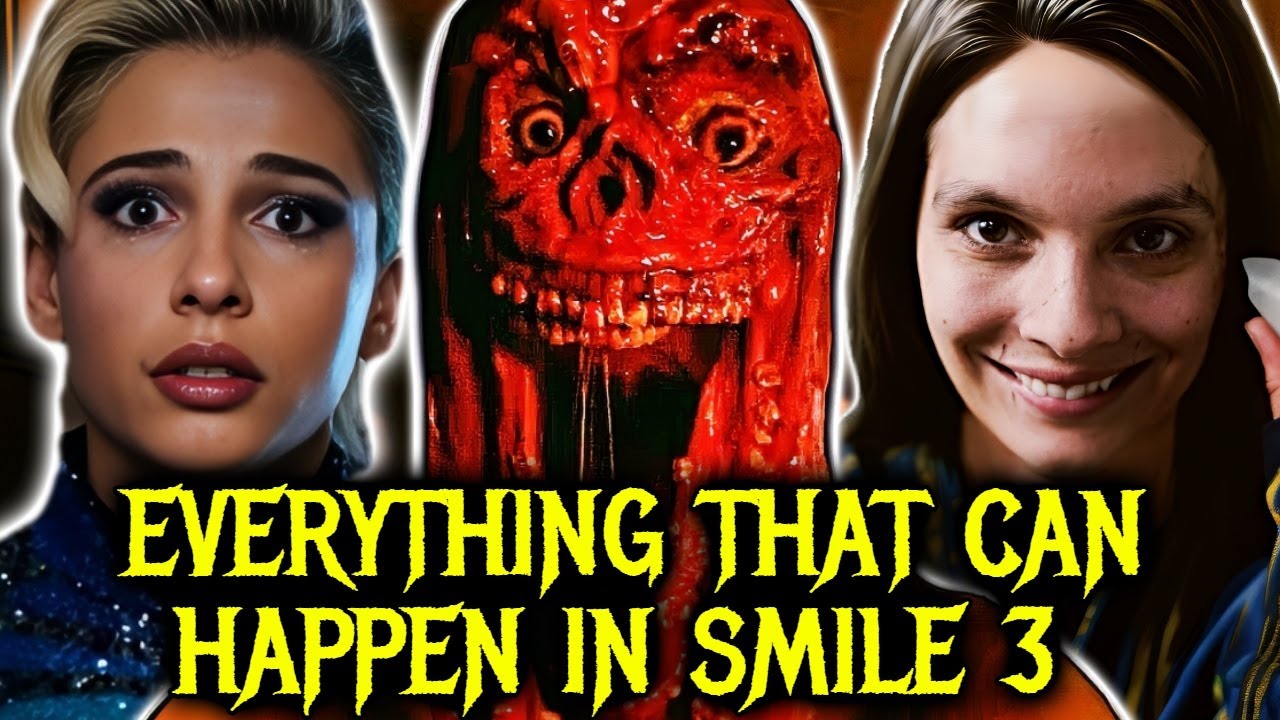 Everything That Can Happen In Smile 3 &ndash; Where Does The Story Go From Here? - Explained