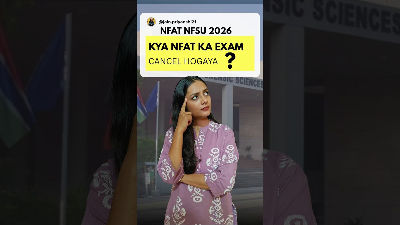 NFAT 2026 cancelled 😱❌🙅No entrance exam for NFSU? #nfatnfsu2026 #nfsu2026 #nfat2026