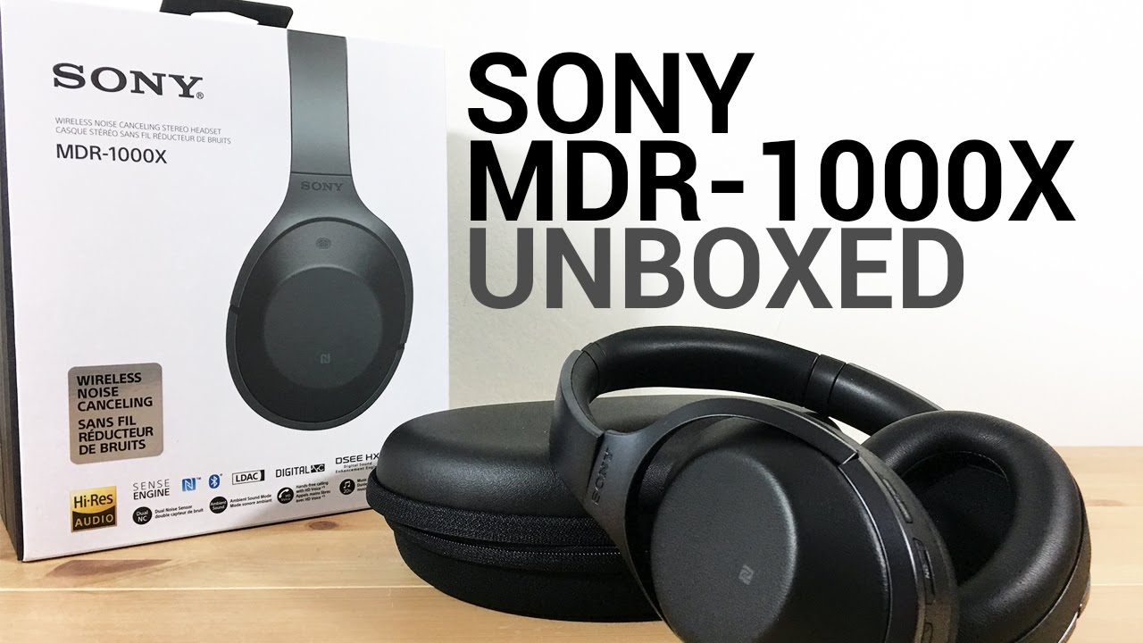 Unboxing the Best Noise Cancelling Headphones, the Sony MDR-1000X