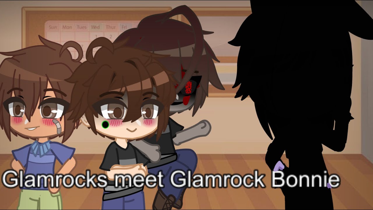 Glamrocks meet Glamrock Bonnie (NOT CANON) (NOT MY OFFICIAL AU)