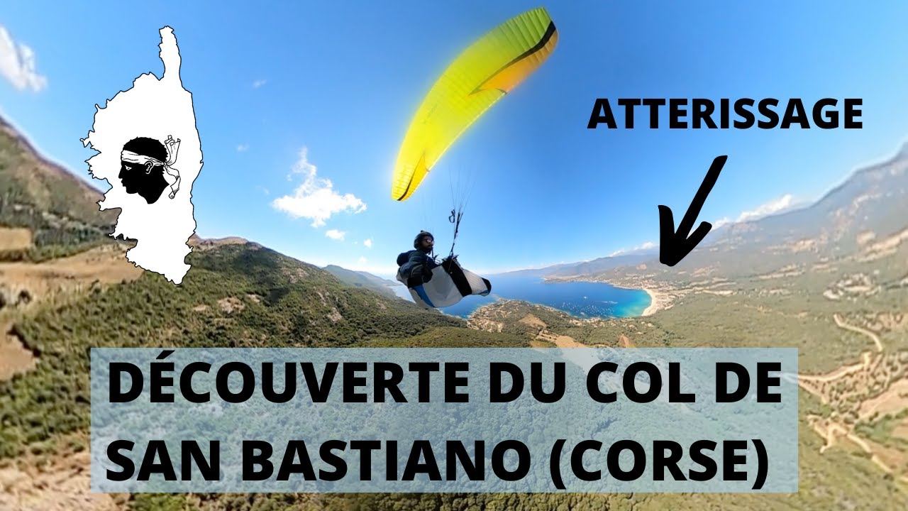DÉCOUVERTE DU COL DE SAN BASTIANO EN PARAPENTE (CORSE)