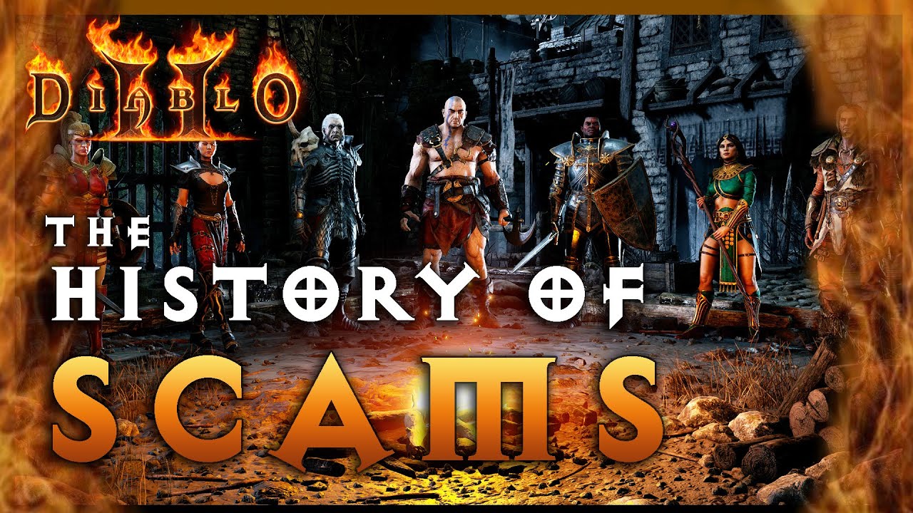 The History of Scamming | Diablo 2 Scams