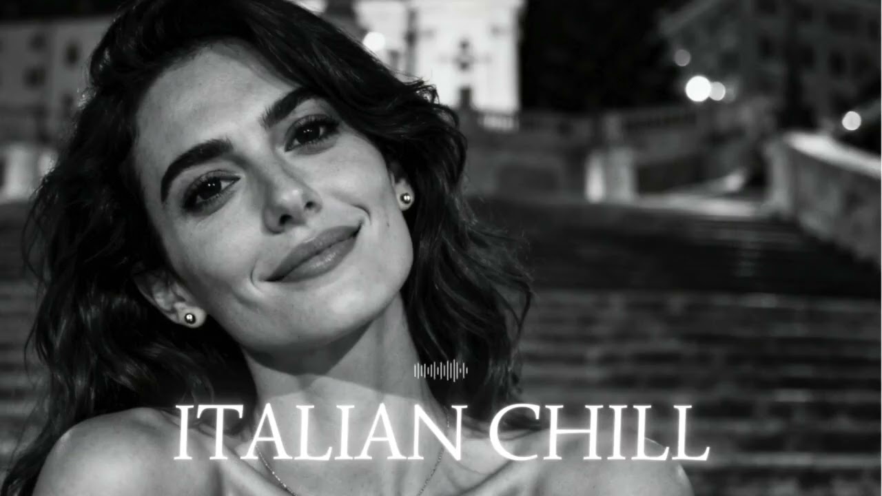 Italian Chill Music ✨ | Night Winds and Quiet Longing Along the Amalfi Coast