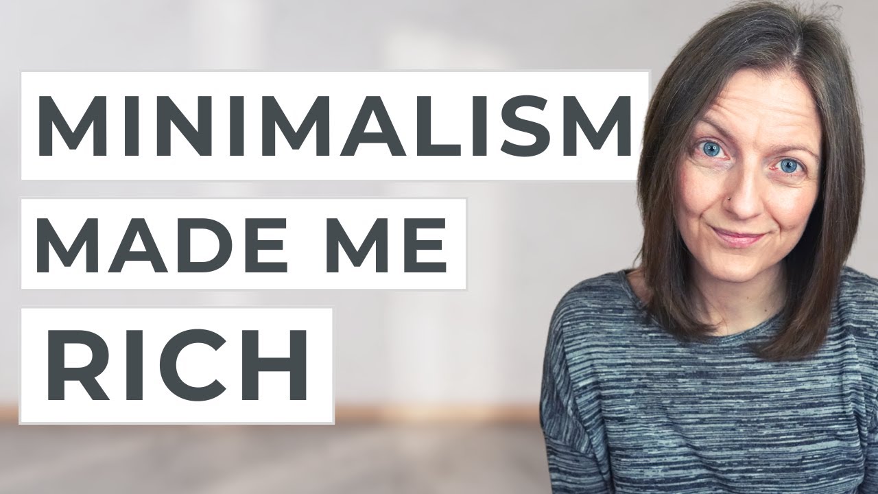 7 Ways Minimalism Makes You Wealthy