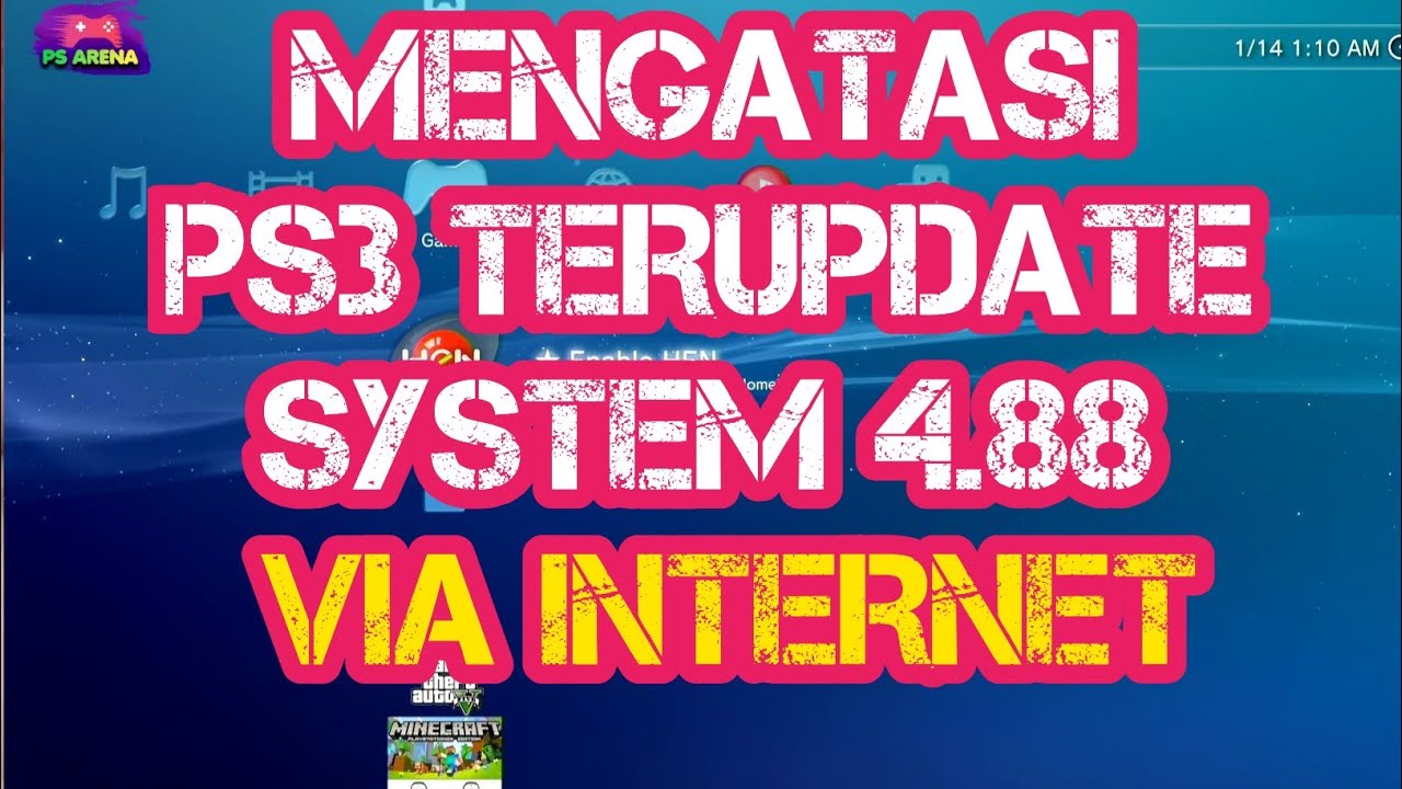 mengatasi PS3 TERUPDATE via internet 4.88