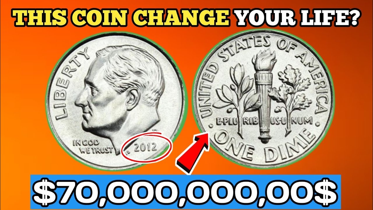 Rare 2012 One Dime Coin &mdash; Hidden Value You Should Know