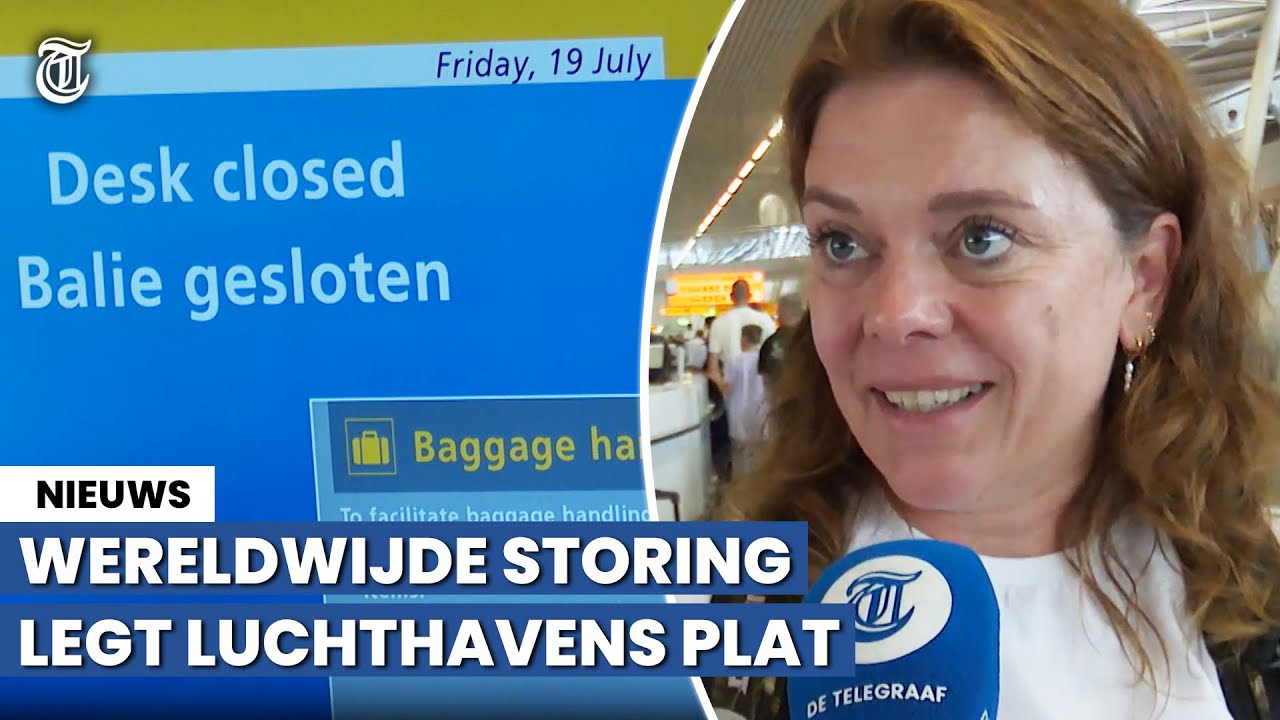 Reizigers gestrand op Schiphol vanwege wereldwijde storing: ‘Flabbergasted!’