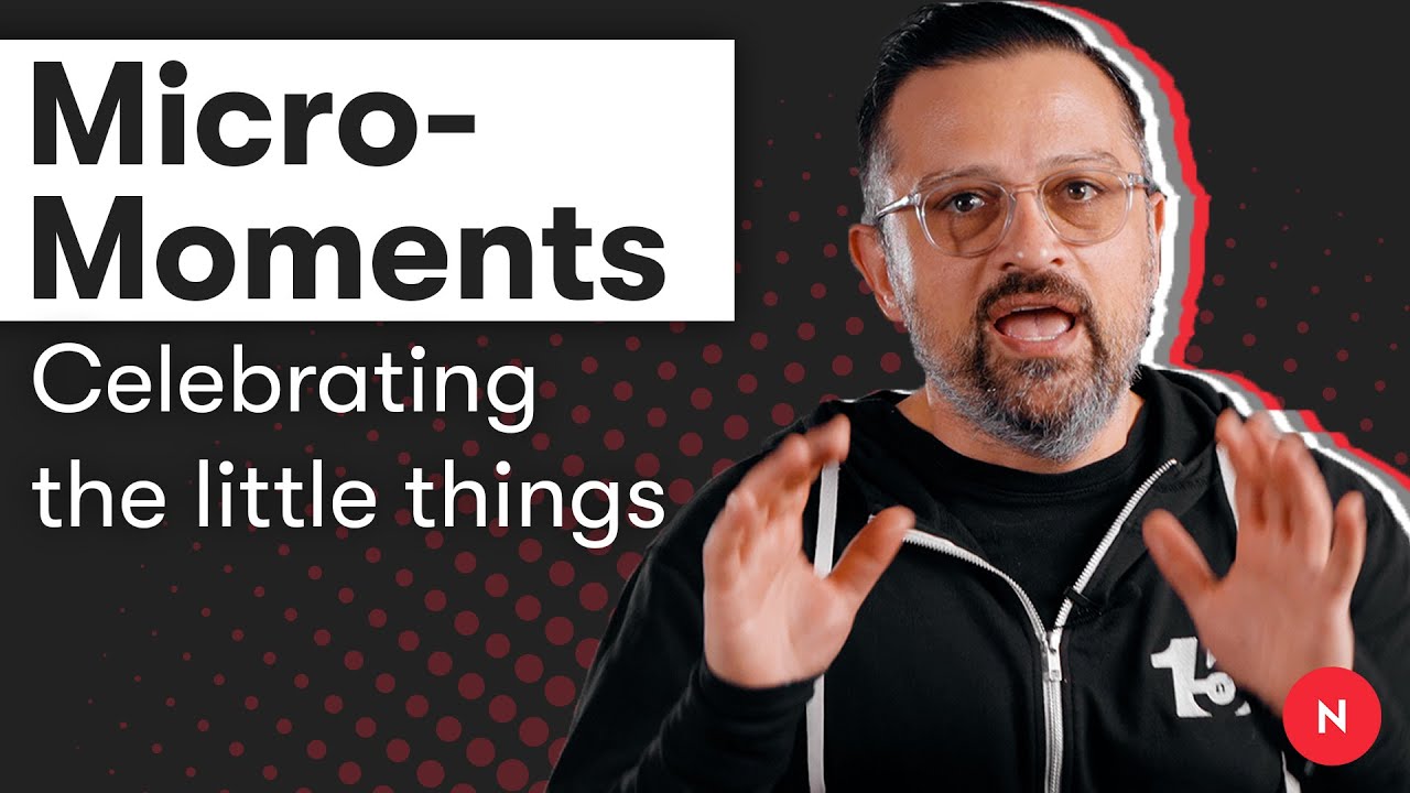Appreciating the Little Things in Life | Micro-Moments