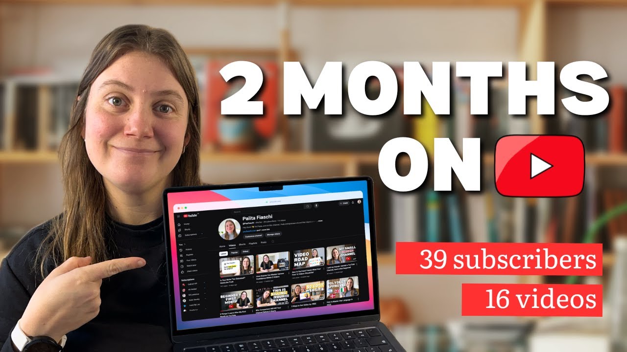 25 Things I Learnt in My First 2 Months on YouTube