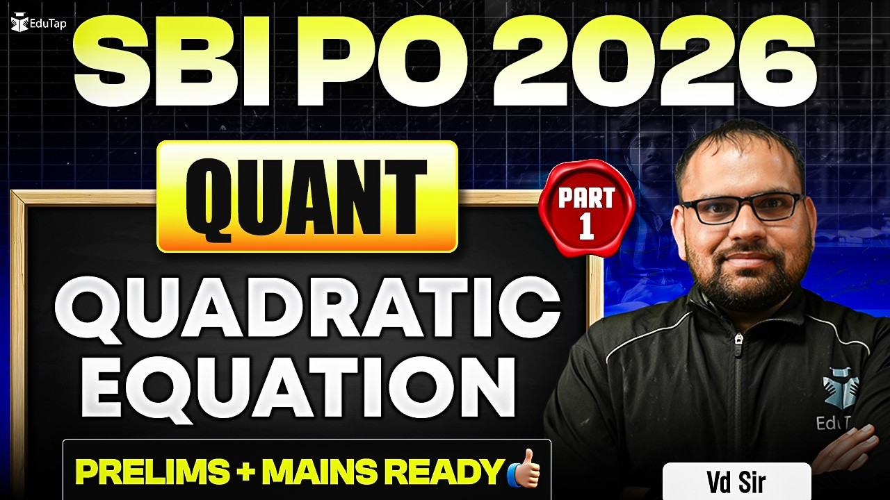SBI PO 2026 Quant Quadratic Equation | SBI PO Quant Classes & Questions Practice