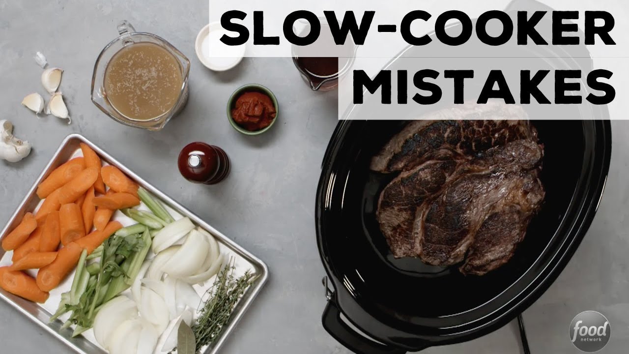 5 Slow-Cooker Mistakes | Food Network