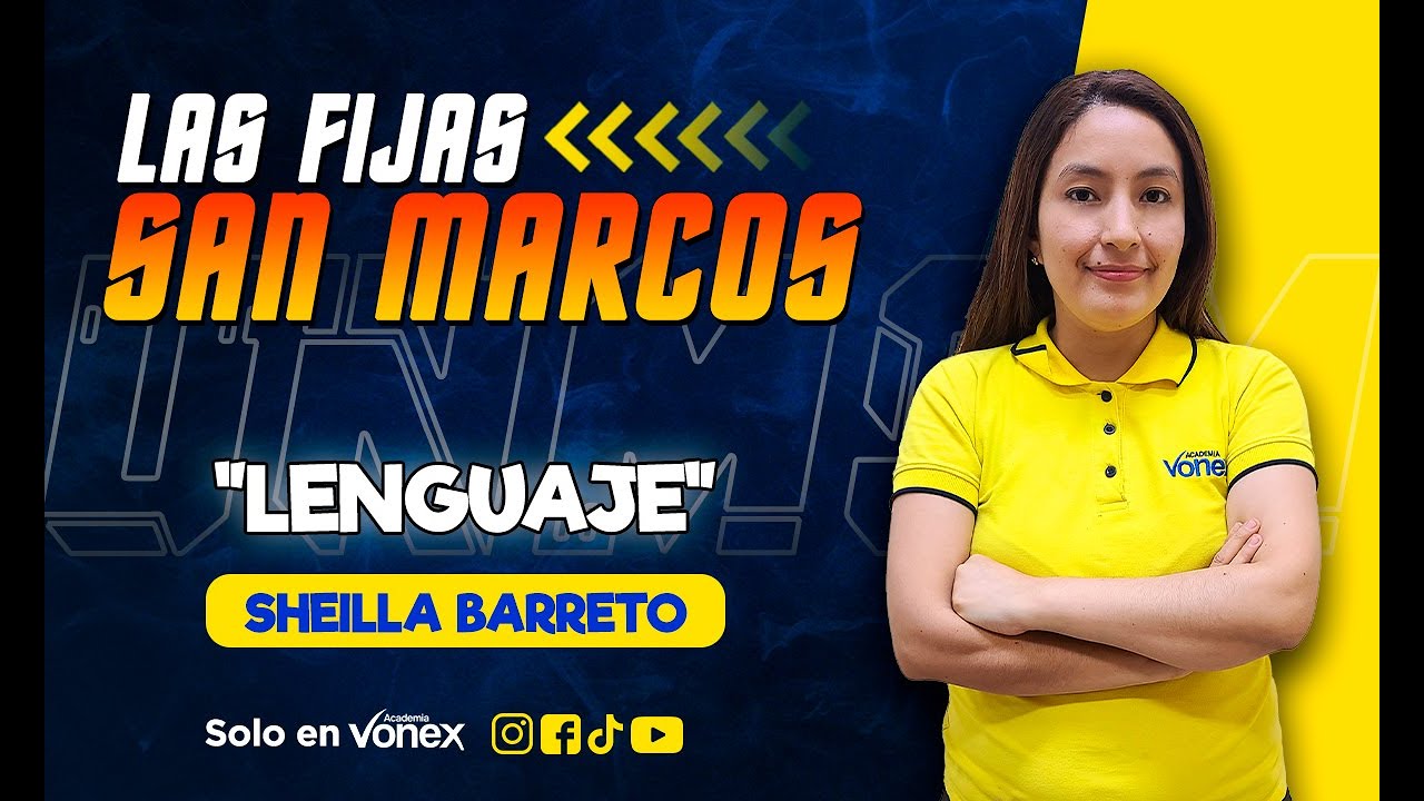 🔥 Las Fijas SM 2026-I | Sheilla Barreto – Lenguaje🔥