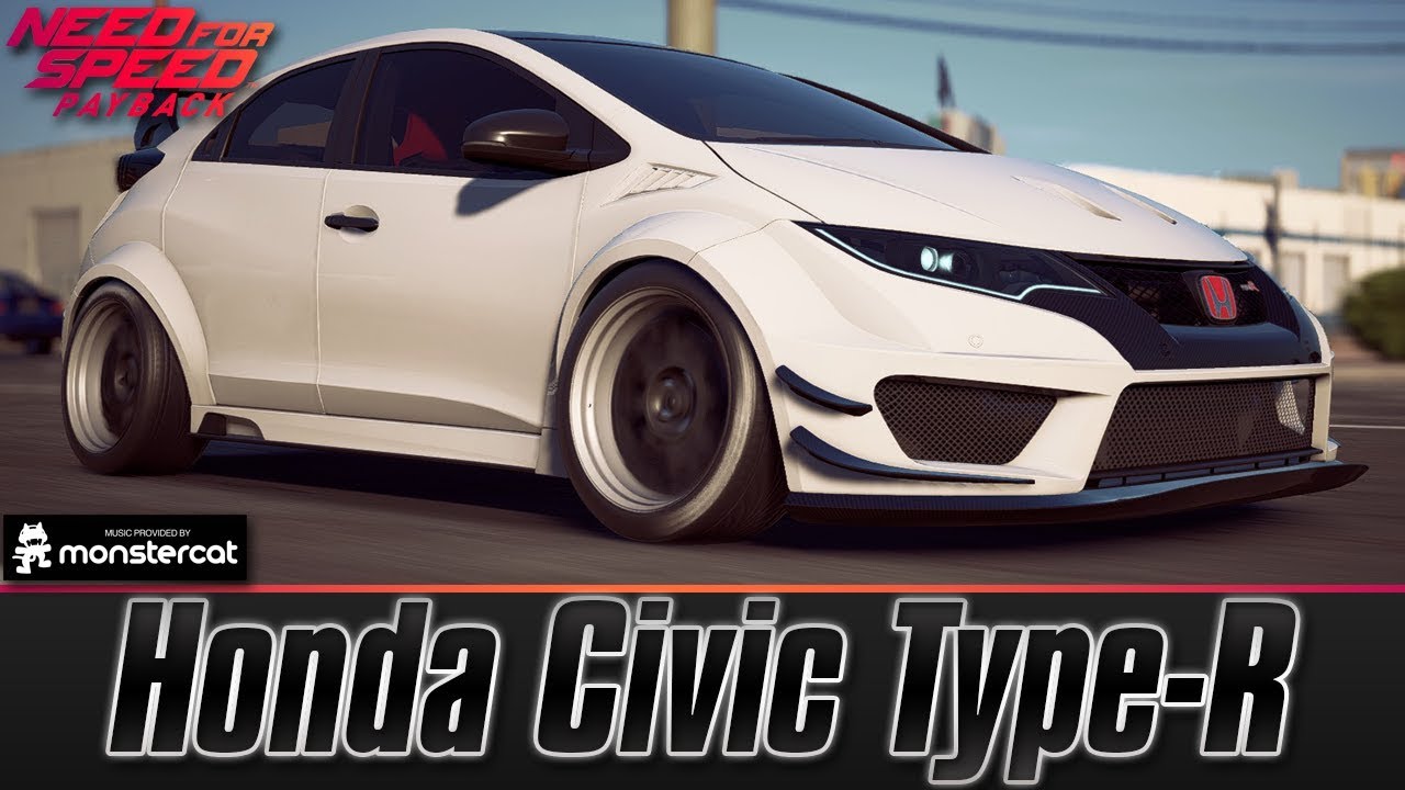 Need For Speed Payback: Honda Civic Type-R (FK2) Race Build | LV299 | Forza Portrayed This Car Badly