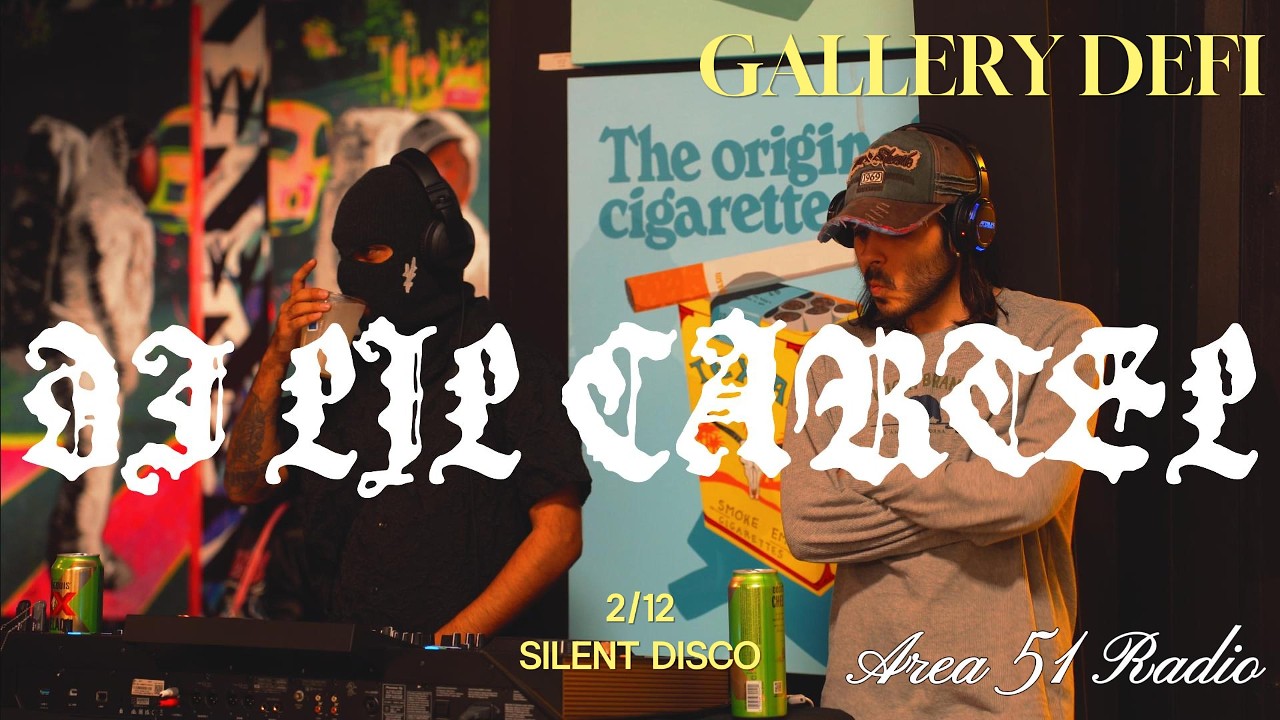 DJ LIL CARTEL - SILENT DISCO - AREA 51 RADIO - LIVE AT GALLERY DEFI