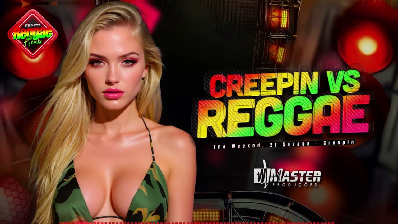 ⚡️REGGAE 2026: The Weeknd - Creepin Reggae Remix