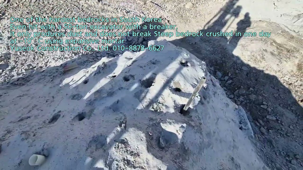 Rock in South Korea Excavating , crushed in one day at minus 10 degrees using expansive mortar