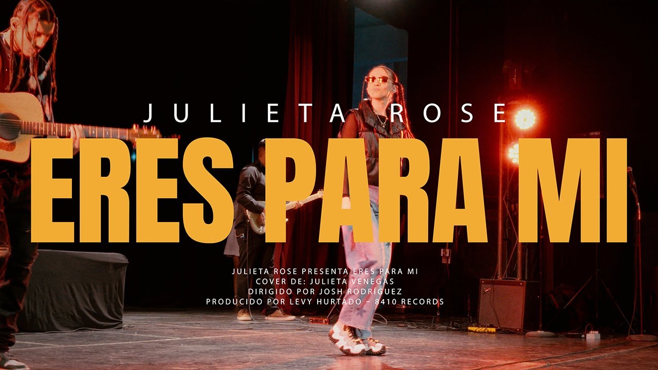 Julieta Rose - Eres Para Mí (En Vivo Oficial | Cover de Julieta Venegas)