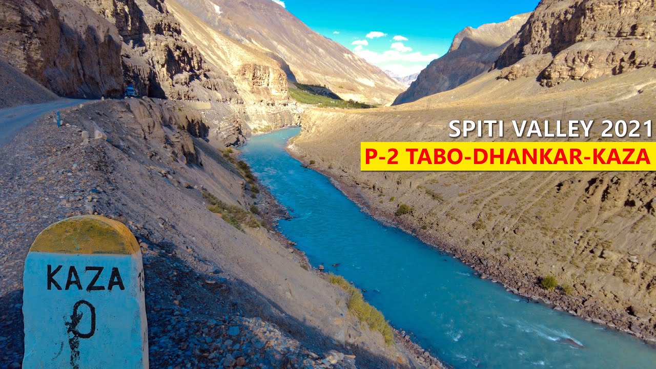 Spiti series P-2 | Tabo-Dhankar-Kaza : Most stunning landscapes | Himbus