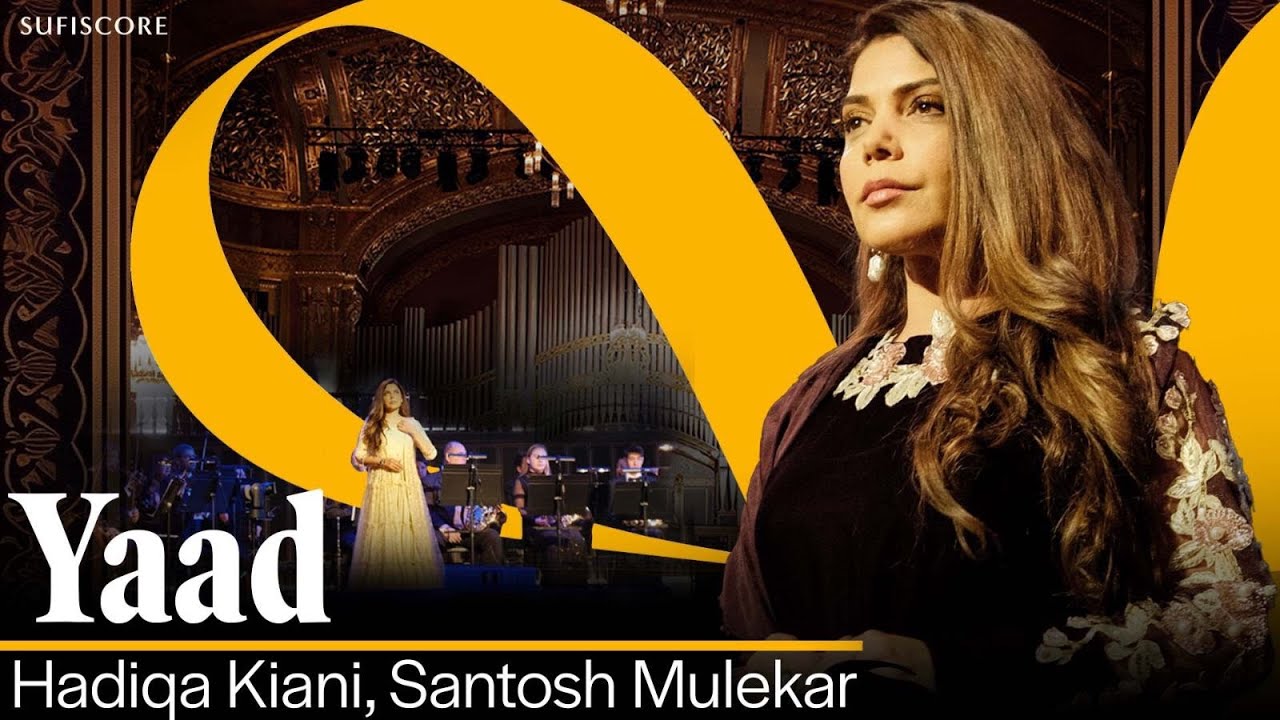 Yaad | Hadiqa Kiani | Santosh Mulekar | Sufiscore | Melodious Song 2024 | Budapest Symphony