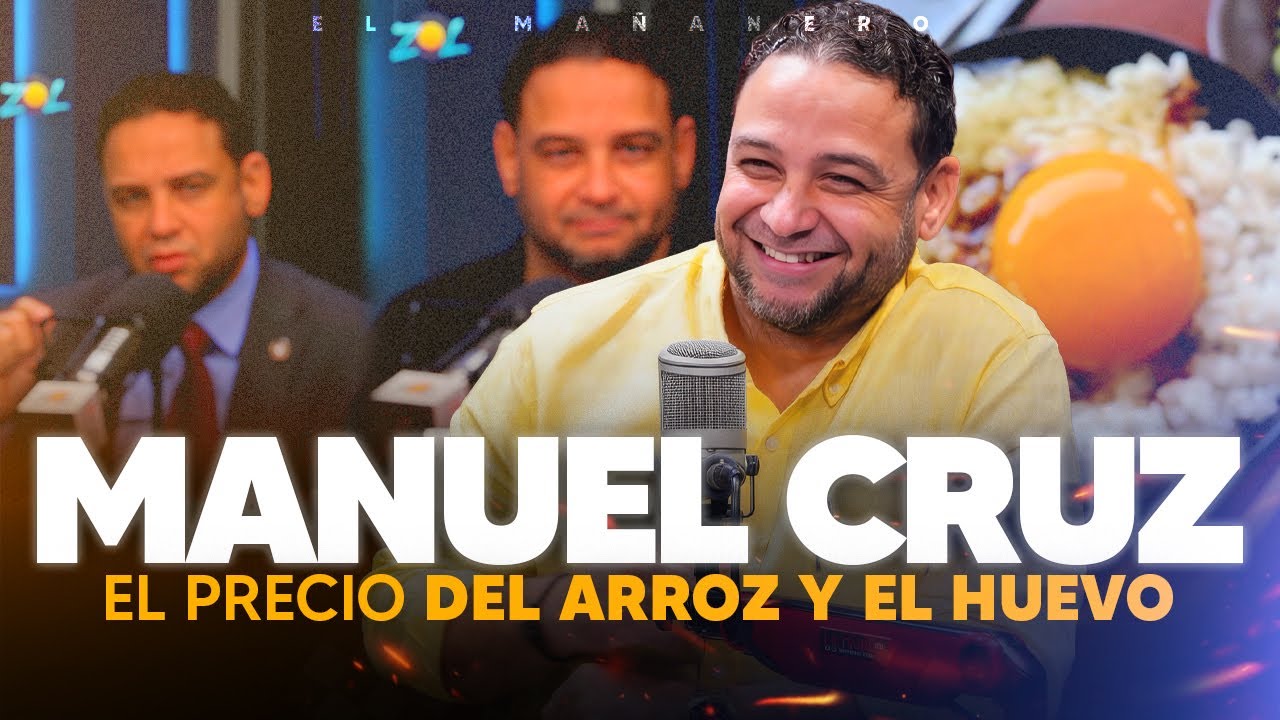 No nos debe importar el precio del arroz y el huevo - Manuel Cruz