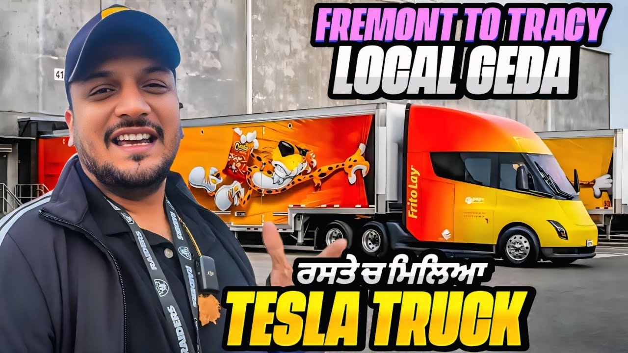 Fisrt time Local ਲੋਡ ਚੁੱਕਿਆ Fremont to Tracy ਰਸਤੇ ਚ ਮਿਲਿਆ Tesla Truck 😍