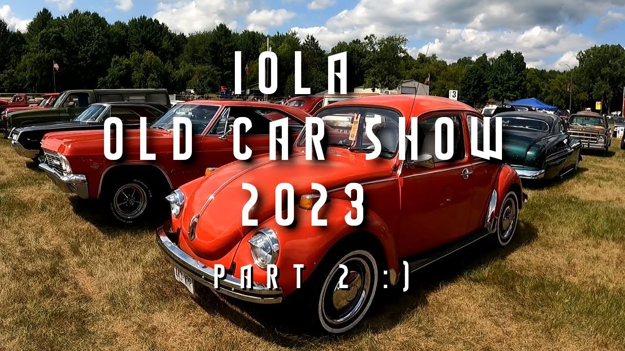 Iola Old Car Show 2023 - Classic Car Compilation