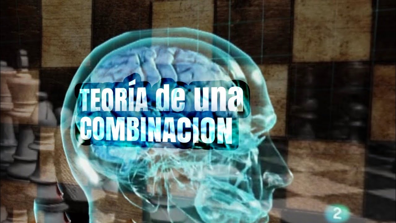 COMO COMBINAR EN AJEDREZ