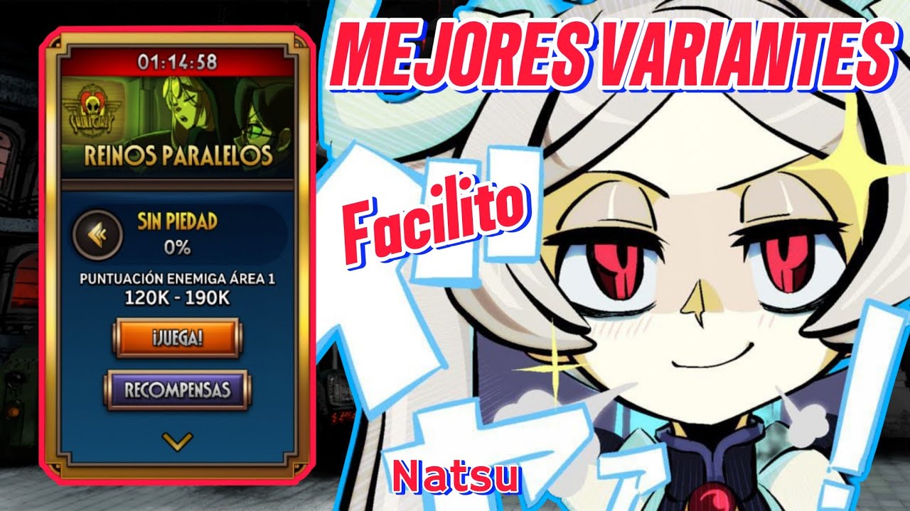 MEJORES VARIANTES PARA REINOS PARALELOS SIN PIEDAD | Skullgirls Mobile