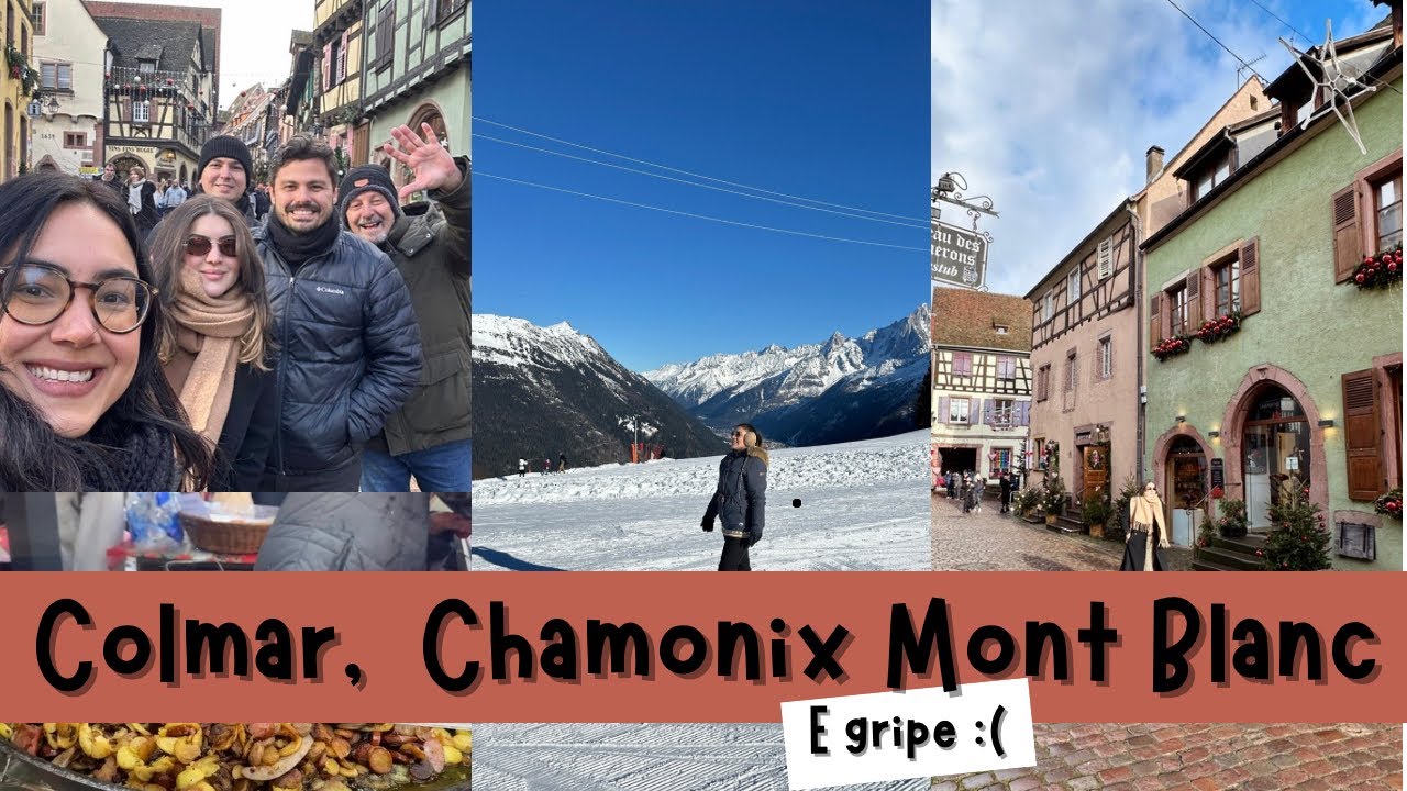 COLMAR, CHAMONIX, MILÃO E SUÍÇA COM GRIPE!!!