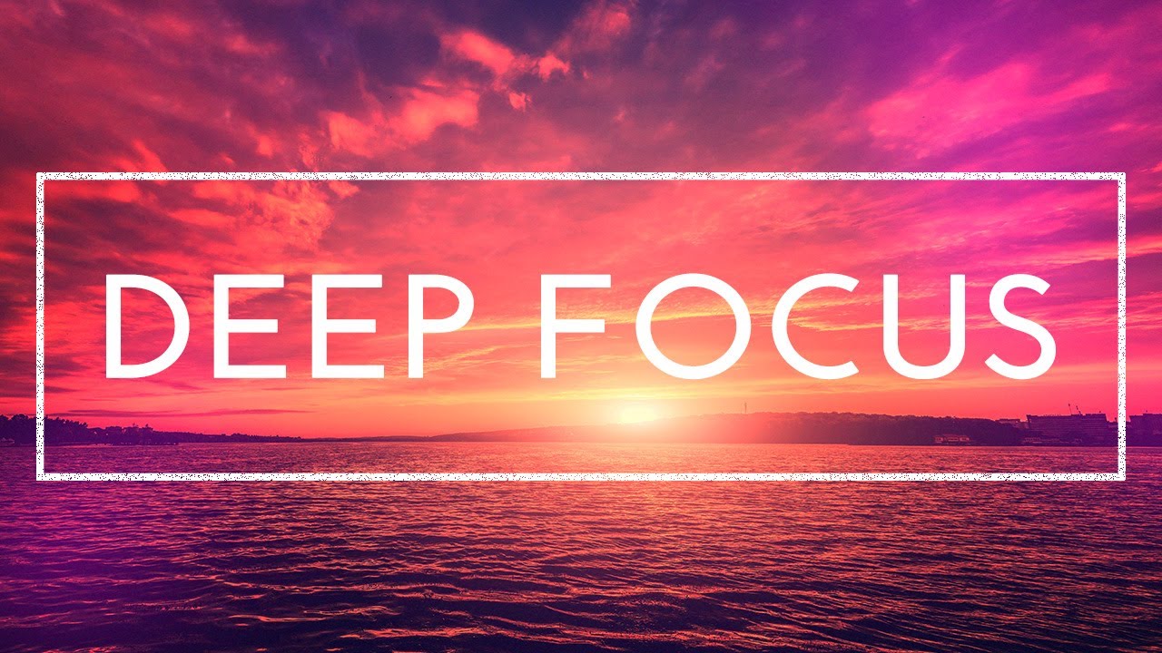 Deep Focus Music For Studying, Concentration And Work - 4 Hours Of Music To Study And Concentrate