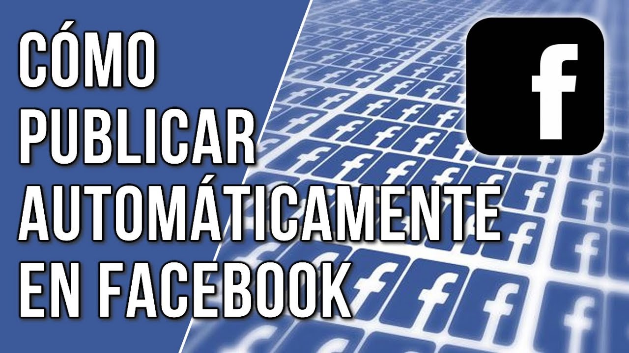 Como Publicar Automaticamente en Facebook - Autopublicador para Facebook