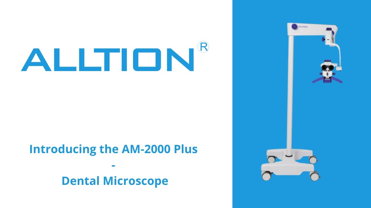 Introducing AM-2000 PLUS Dental Microscope - Alltion