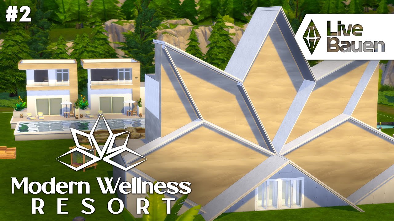 Modern Wellness Resort #2 Live Bauen 🔴 mit Die Sims 4 Auf ins Abenteuer! Erweiterungspack
