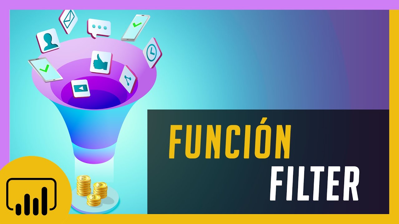 Función FILTER Hecho Fácil y Mecanismo de Iteración (Leguaje DAX)